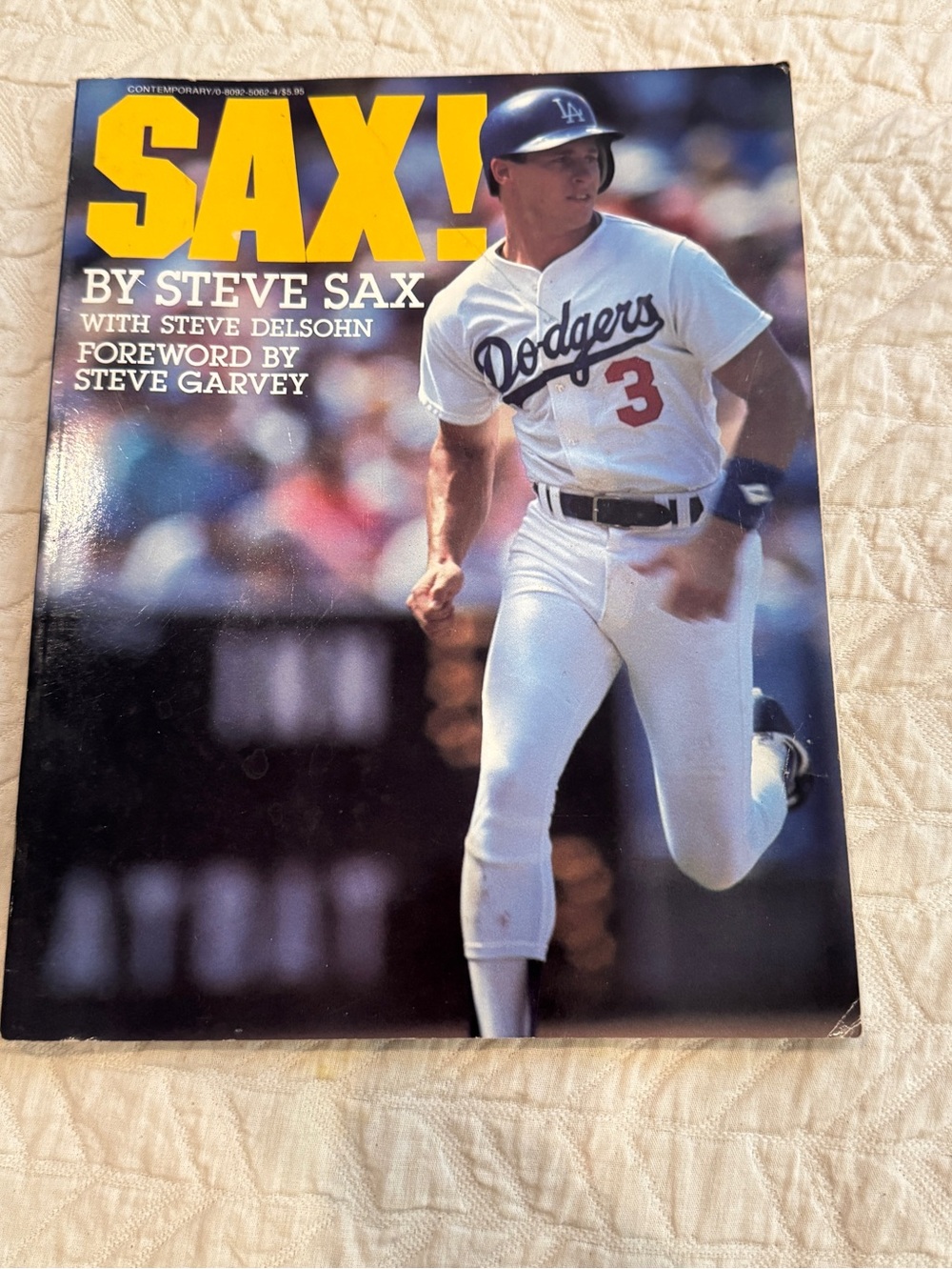 Vintage SAX! Steve Sax Steve Delsohn Steve Garvey Book 1986 Soft Cover - Dodgers